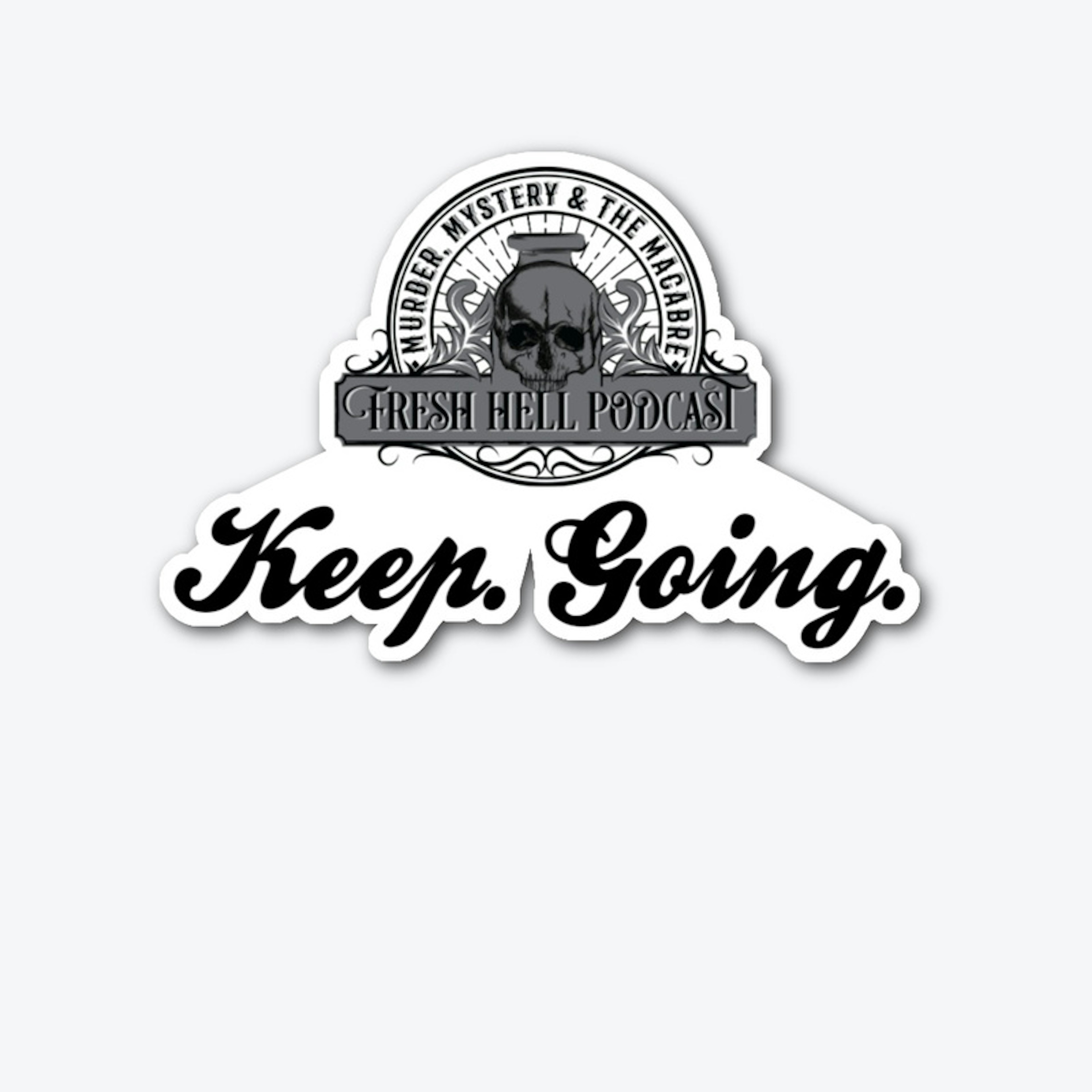 Keep.Going. Sticker
